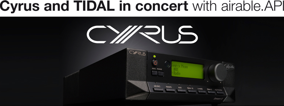 Cyrus adds TIDAL via airable.API